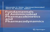 Fundamentals of Antimicrobial Pharmacokinetics · 2013-12-22 · Fundamentals of Antimicrobial Pharmacokinetics and ... Part I Basic Concepts and Principles ... 8 Drug Drug Combinations