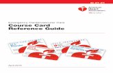 Emergency Cardiovascular Care Course Card Reference Guide · The Emergency Cardiovascular Care Course Card Reference Guide is a quality control ... for CPR and ECC and the 2015 AHA