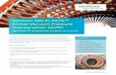 Siemens MICALASTIC® Global Vacuum Pressure Impregnation … · 3 Main insulation: high performance class F MICALASTIC® insulation system with high-purity epoxy and discharge-resistant