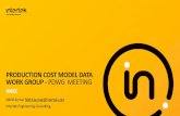 PRODUCTION COST MODEL DATA WORK GROUP - PDWG MEETING - Intertek Data_Novembe… · POWER PLANT GROUPS Upper and Lower Bound Costs for eight power plant groups: 1. Small coal-fired