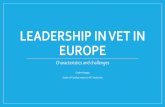 Leadership in vet in Europe - efvet.org · The life of a working paper… •Published November 2011 by Cedefop •Quoted by VET researchers in Spain, Lithuania, Malaysia, Indonesia