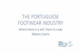THE PORTUGUESE FOOTWEAR INDUSTRY › emailmagazines › footwear › ...THE PORTUGUESE FOOTWEAR INDUSTRY Where there is a will, there is a way ... CFPIC - Training Centre Components