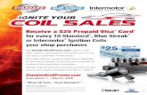 StandardCoilPromo · 2020-02-28 · $25 Receive a $25 Prepaid Visa ® Card* for every 10 Standard®, Blue Streak® or Intermotor® Ignition Coils your shop purchases Visit StandardCoilPromo.com,