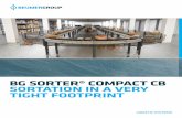 BG SORTER® COMPACT CB SORTATION IN A VERY TIGHT FOOTPRINT · To streamline warehouse operation, order-picking and packaging and shipping can be coordinated to optimise throughput
