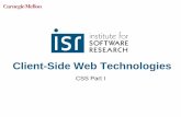 Client-Side Web Technologiesjmussits/08724/lectures/4/CSS1.pdf · CSS Selectors •Patterns that match against elements in an HTML document ... link Applies to links that have not