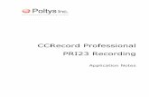 CCRecord Professional PRI23 Recording Pro... · Perfect aid to Agent training Minimize technology expenditure . Using Synway Voice Boards ... Wait for the WinRar self-extracting archive