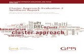 Cluster Approach Evaluation 2 Synthesis Report · IASC CLUSTER APPROACH EVALUATION, 2ND PHASE APRIL 2010 Julia Steets, François Grünewald, Andrea Binder, Véronique de Geoffroy,