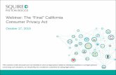 Webinar: The “Final” California Consumer Privacy Act › - › media › files › insights › even… · Require verification of both person acting as authorized agent and consumer
