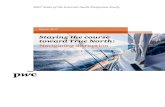 Staying the course toward True North - PwC · 2017-07-06 · Executive summary of maturity and often progressing against very different stakeholder mandates. But, stakeholder expectations