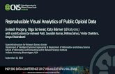 Reproducible Visual Analytics of Public Opioid Data...Reproducible Visual Analytics of Public Opioid Data Jivitesh Poojary, Olga Scrivner, Katy Börner (@katycns) with contributions