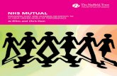ENGAGING STAFF AND ALIGNING INCENTIVES TO ACHIEVE HIGHER ... · 10 NHS MUTUAL: ENGAGING STAFF AND ALIGNING INCENTIVES TO ACHIEVE HIGHER LEVELS OF PERFORMANCE The employee-owned sector