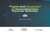 Fraud and Financial Mismanagement in Pennsylvania’s Charter … · Fraud and Financial Mismanagement in Pennsylvania’s Charter Schools Center for Popular Democracy Integrity in