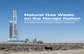 Natural Gas Waste on the Navajo Nation · Efforts to cut methane pollution from oil and gas development on Navajo lands will increase tribal revenue needed to fund education, roads,