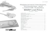 MSRP List Price › s3-absupply-net › pdf › kaba_ilco... · 2018-09-07 · Replacement Hardware, Accessories, and Locksmith Supplies 3 Replacement Hardware, Accessories, and Locksmith