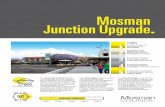 Mosman Junction Upgrade...Mosman Junction Upgrade Outdoor dining and footpath areas April 2018 Roundabout and Middle Head Road pedestrian crossing May 2018 Road Closure Prince Albert