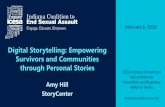 Digital Storytelling: Empowering Survivors and Communities … · 2020-03-18 · Amy Hill. StoryCenter. Digital Storytelling: Empowering Survivors and Communities through Personal