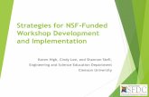 Strategies for NSF-Funded Workshop Development and Implementation Workshop Strategy... · 2017-11-08 · Strategies for NSF-Funded Workshop Development and Implementation Karen High,