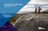VICTORIAN VISITOR ECONOMY STRATEGY ACTION PLAN · Improved branding and marketing 5. Improved experiences for visitors from Asia 6. Better tourism infrastructure ... 2 VICTORIAN VISITOR
