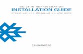 BUILT-IN REFRIGERATION INSTALLATION GUIDE · 2017-03-26 · BUILT-IN REFRIGERATION INSTALLATION GUIDE SPECIFICATIONS, INSTALLATION, AND MORE. BUILT-IN REFRIGERATION Contents 3 Built-In