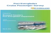 Port Everglades Cruise Passenger Survey · Port Everglades Cruise Passenger Survey Prepared for: Broward County’s Port Everglades Department May 23, 2015 ... terminal passenger