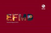 Annual Report 2018 - EFMD GlobalAnnual Report 2018. Dear EFMD member, For the past decade, there has been much discussion concerning digital disruption and the impact of technology