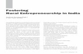 Fostering Rural Entrepreneurship in Indiasdmimd.ac.in/rubanomics/articles/FosteringRuralEntrepreneurship.pdf · Fostering Rural Entrepreneurship in India Santhosh Gurudeep Singh J