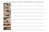 HD Massage Therapy Playlist By Psychetruthww1.prweb.com/prfiles/2012/09/04/9868674/HD Massage... · 2012-09-04 · HD Massage Therapy Playlist By Psychetruth 1 6:41 HD Sitting Chair