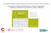 Catalogue of early printed books in Arabic typography: a singular ... · a singular collection at the Islamic Library (AECID) Alphabetum Arabicum, Robert Granjon. Roma, Typographia