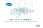 PLUG AND PRAY? - European Disability Forum · Plug and Pray? 7 Universal design Universal design means that the design of products, environments, programmes and services has to be