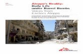 MSF Aleppo’s Reality: March 2015 Daily Life under Barrel Bombs · 5 MSF Aleppo’s Reality: Daily Life under Barrel Bombs Ghost neighbourhoods are the metaphor of violence and displacement.