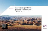 Increasing MSME access to climate finance...This report on increasing MSME access to climate finance was drafted by Dalberg Global Development Advisors. The project team used a combination