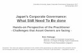 Japan’s Corporate Governance: What Still Need To Be done web.… · • In 2015, the first Corporate Governance Code was introduced. • These two are often referred to as the “twin-engine”
