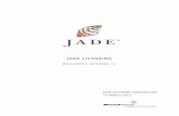 JADE LICENSINGJADE LICENSING JADE allows customers to easily build intricate, real-world business models
