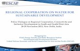 REGIONAL COOPERATION ON WATER FOR SUSTAINABLE DEVELOPMENT › sites › default › files › Policy... · in Asia Pacific Special focus on South Asia and Southeast Asia Based on