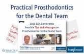 Practical Prosthodontics for the Dental Team · brush or Tepe sub-gingival therapy 8 week review . Patients must earn their RSD followed by Supportive Periodontal Therapy SPT - if