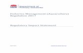 Regulatory Impact Statement Fisheries Management ... · B Fisheries Management (Aquaculture) Regulation 2017 Regulatory Impact Statement aquaculture industry and the way it is regulated.