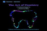 The Art of Dentistry - cpd-umanitoba.com · dental education courses should look like, our team did some serious brainstorming. ˜ e theme that unanimously emerged was ‘˜ e Art