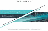 Smart Building Bundle - Axonize -Smarter IoT Platform ... › wp-content › uploads › 2019 › 07 › ... · IoT Smart Building Bundle by Axonize Axonize leverages its powerful
