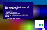 Harnessing the Power of the DB2 Logs - neodbug2 Harnessing the Power of the DB2 Logs-No one will disagree that the DB2 log is a vital part of DB2 and DB2 recovery-However, once you