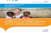 Toolkit for the collection of evidence of knowledge …...Toolkit for the collection of evidence of knowledge and skills gained through participation in an international health project