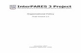 InterPARES 3 Project: Organizational Policyinterpares.org/display_file.cfm?doc=ip3_organizational_policy_v2-0.pdf · Organizational Policy, Final v.2.0 December 2007 (Updated September