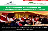 Canadian Diploma in Hospitality Management › wp-content › ... · Do you wish to migrate to Canada with a job in hand? Flexible Affordable Accredited Canadian Diploma in Hospitality