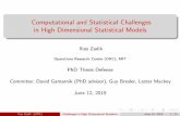 Computational and Statistical Challenges in High Dimensional …izadik/files/PhDThesisDefense.pdf · 2019-06-13 · PhD Thesis Defense Commitee: David Gamarnik (PhD advisor), Guy