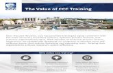 The Value of CCC Training · 2017-11-06 · The Value of CCC Training Over the past 40 years, CCC has provided training to equip customers with the tools necessary to protect systems,