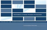 Innovation in Retail Product Protection...Innovation in retail protection can provide retailers with the tools to deliver differentiated solutions that transform the way consumers