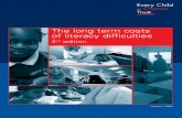 The long term costs of literacy difficulties › wp-content › uploads › 2016 › 12 › ...Long term costs of literacy difficulties 2nd edition 7 1.1 The first edition of this