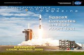 KSC Spaceport Magazine December 2019 · 4 SPACEPORT Magaine SPACEPORT Magaine 5 NASA, SpaceX Successfully Complete Critical In-Flight Abort Test BY JIM CAWLEY N ASA and SpaceX completed