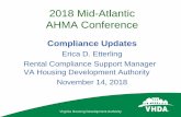 2018 Mid-Atlantic AHMA Conference - Virginia Housing … · 2019-12-17 · 2018 Mid-Atlantic AHMA Conference Compliance Updates ... HUD regulations, and VHDA’s enabling legislation