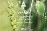 Technical overview Cereals - adama.com®+Te… · Using Veritas in Cereals Veritas should be used to prevent disease, not to cure it • Maximise yield • Minimise the chance of
