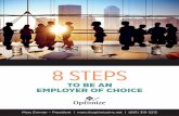 8 STEPS - Optimize, Inc.€¦ · position, and very picky about whom you hire (only hire A players, period.) This requires having access to a pool of workers at all times. • Managers